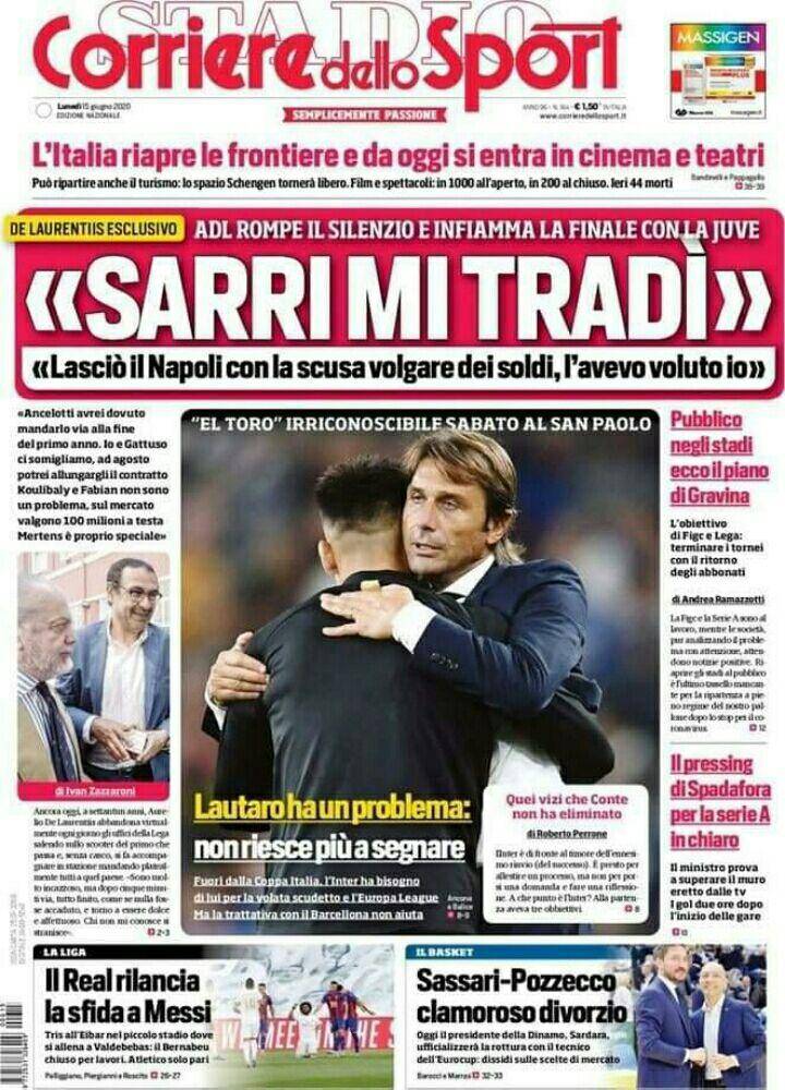 Corriere dello Sport, prima pagina lunedì 15 giugno 2020 Corriere dello Sport, prima pagina lunedì 15 giugno 2020