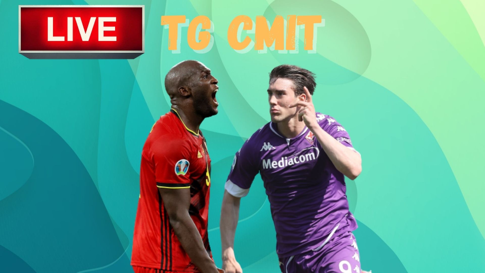 CMIT TV | TG mercato e Speciale Lukaku: SEGUI la DIRETTA!