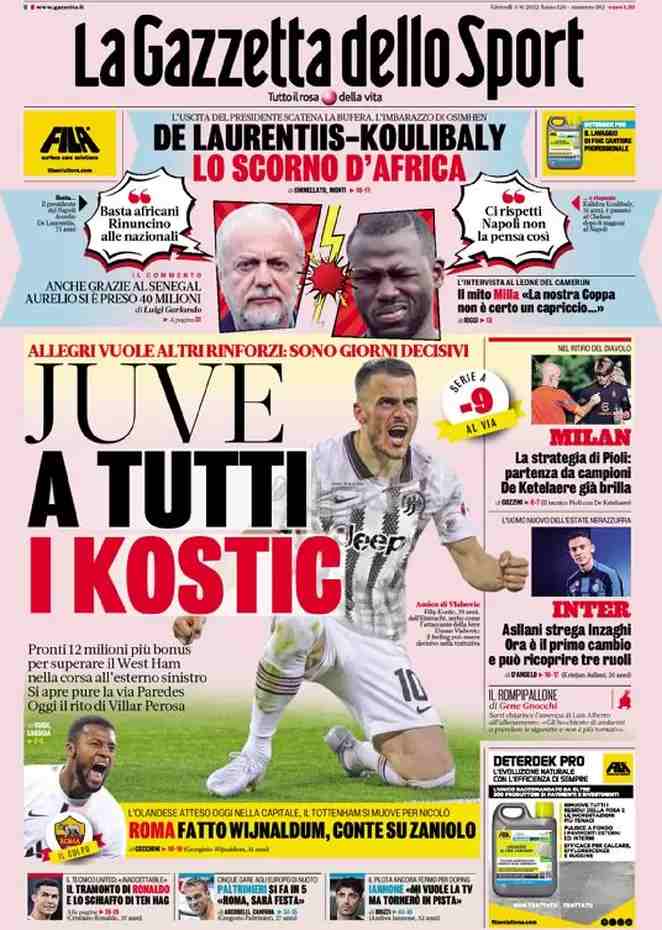 La Gazzetta dello Sport | Juve a tutti i Kostic