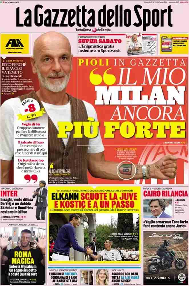 La Gazzetta dello Sport | "Il mio Milan ancora più forte"