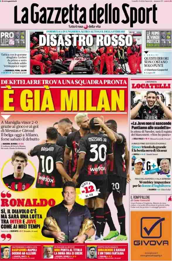Gazzetta dello Sport - E' già Milan