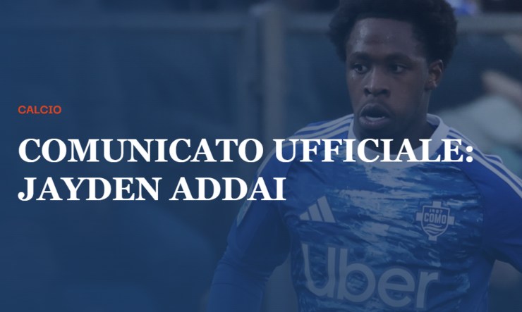 Screen comunicato ufficiale Como Addai